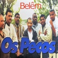 Os Pecos、Gau Salgado - Belêm