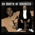 Dither、Da Mouth of Madness - Veilinghallen