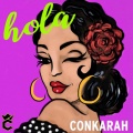 conkarah - Hola