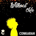 conkarah - Without Me (Reggae Cover)