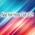 New Your House Club 2025