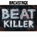 Beat killer - Backstage