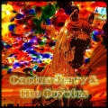 Cactus Jerry、The Coyotes - The Start