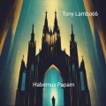 Tony Lambo66 - Habemus Papam