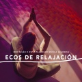 Ecos de Relajación