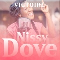 Nissy DoVe - VICTOIRE!