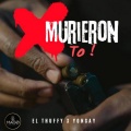 el thuffy - Murieron To !