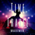Maximix - Time Travel