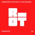 Frankyeffe、Alex Nocera、Roy Batty - Domination