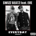 Everyday (Coolin') [Explicit]