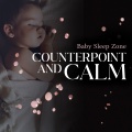 Counterpoint and Calm