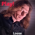 Loose - Play!