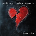 Motivee、Alex Menco - Unaenda