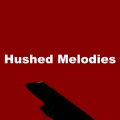 Hushed Melodies