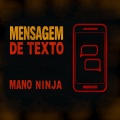 Mano Ninja Compositor、JULIO - Cavalinho