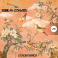Serkan Gokmen - Garden Birds