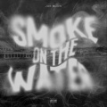 Smoke on the Water (Explicit)