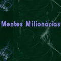 Mentes Milionárias (Explicit)
