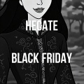 Black Friday - Hecate