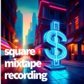 mixtape recording - square