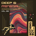 Nothing But... Deep & Minimal Essentials, Vol. 29