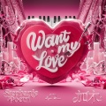 Want My Love (云音乐红心系列 vol. 2)