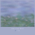 Like a Lazy River
