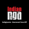 Indianraga、Sruthi Sriram、Kamaladeepthi Vempati、Kavitha Jayaraman、Ashwin Seshadri - Kaligiyunte Keeravani Face-Off - Keeravani - Adi Tala