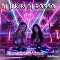 JFK、DJ ROSSO - Summer Dream