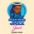 Jazz - Read with Jazz