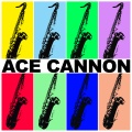 Ace Cannon - Southern Nights