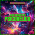 Automotivo Psicodélico (Explicit)