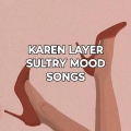 Songs written by Karen J. Layer - F-WORD