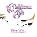 wishbone ash - Trust In You