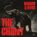 KSHMR、Ryos - The Chant
