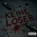 Keine Loser (Explicit)