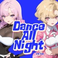 V2 - Dance all night