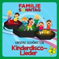 Unsere schönsten Kinderdisco-Lieder, Vol. 4