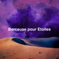 Berceuse pour Etoiles