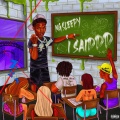 I SAIDDD (Explicit)