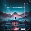 They'll Never Rule Me (Acoustic)