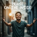 Praise on the Inside
