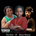Bizzy Money - You Should Be My Girl