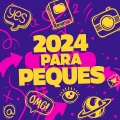 2024 para peques