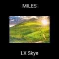 LX  Skye - Satin And Sin