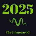 The Unknown OG - 2025