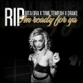 R.I.P. (I'm Ready For Ya) (安息吧 (我为你准备着))