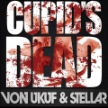 Stellar、Von Ukuf - Cupids Dead