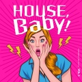 House, Baby!, Vol. 2 (Explicit)