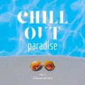 Chill Out Paradise, Vol. 2